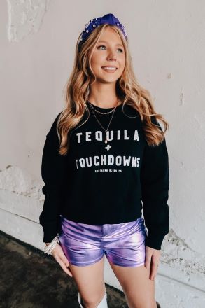 Touchdowns and Tequila Sweatshirt