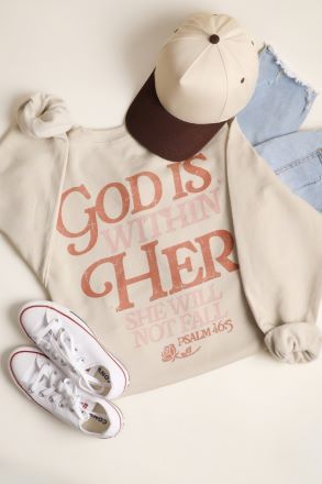 God is Within Her Sweatshirt