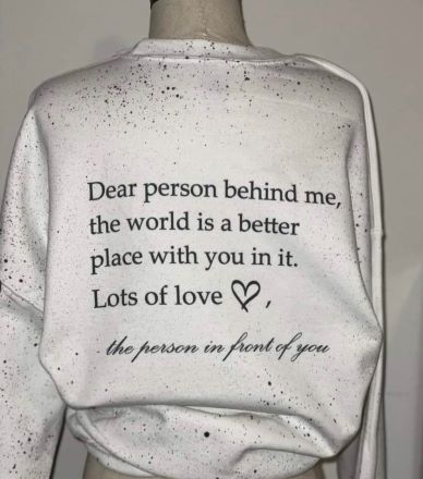 Dear Person Behind Me Sweatshirt
